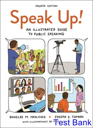 test bank for speak up an illustrated guide to public speaking 4th edition by fraleigh ibsn 781319030650