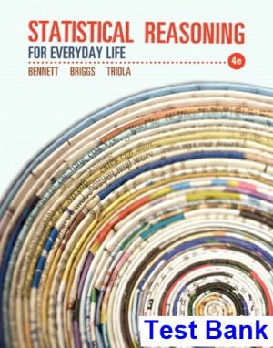 test bank for statistical reasoning for everyday life 4th edition by bennett