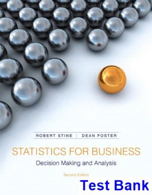 test bank for statistics for business decision making and analysis 2nd edition by stine