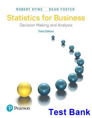test bank for statistics for business decision making and analysis 3rd edition by stine ibsn 9780134508672