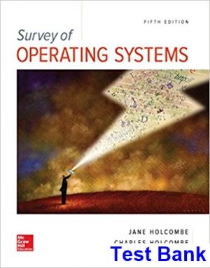 test bank for survey of operating systems 5th edition by holcombe ibsn 1259618633