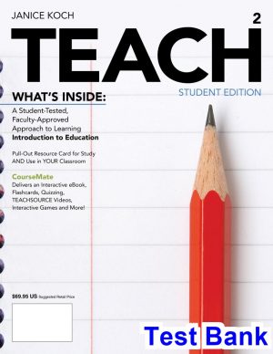 test bank for teach 2nd edition by janice koch