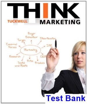 test bank for think marketing first canadian edition canadian 1st edition by tuckwell