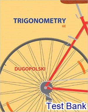 test bank for trigonometry 4th edition by dugopolski