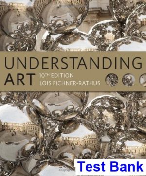 test bank for understanding art 10th edition by lois fichner rathus