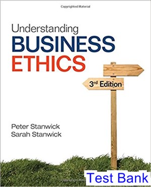 test bank for understanding business ethics 3rd edition by stanwick ibsn 9781506303239
