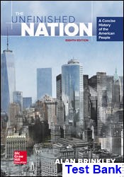 test bank for unfinished nation a concise history of the american people 8th edition by alan brinkley