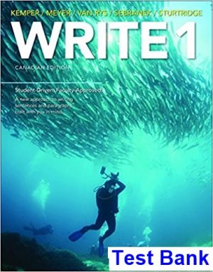 test bank for write 1 sentences and paragraphs canadian 1st edition by kemper ibsn 9780176621933