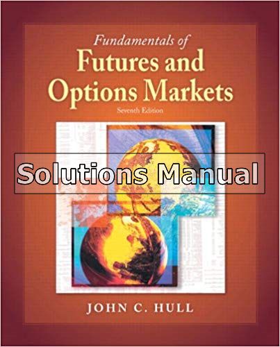 Solutions Manual For Options Futures And Other Derivatives 10th Edition ...