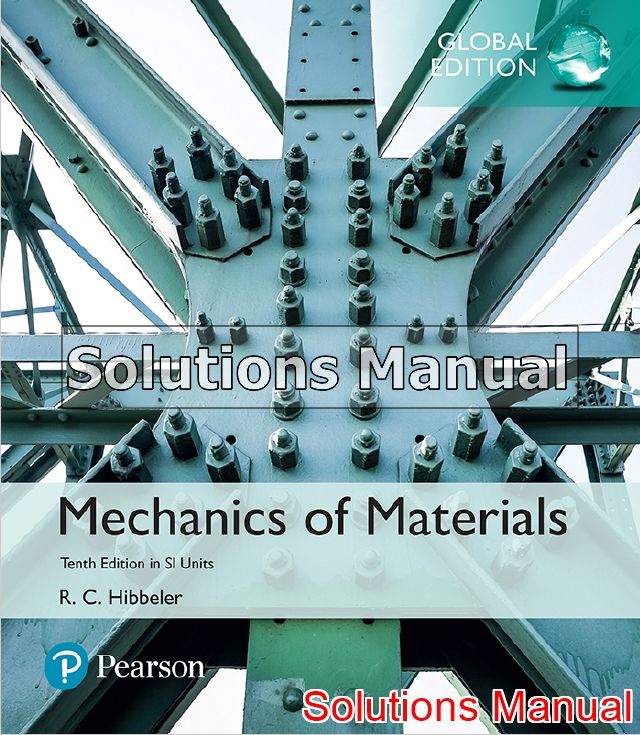 Solutions Manual For Mechanics Of Materials In SI Units Global Edition ...