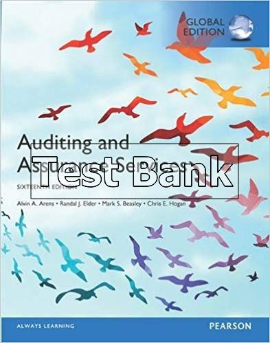 Test Bank For Auditing And Assurance Services Global 16th Edition By Arens